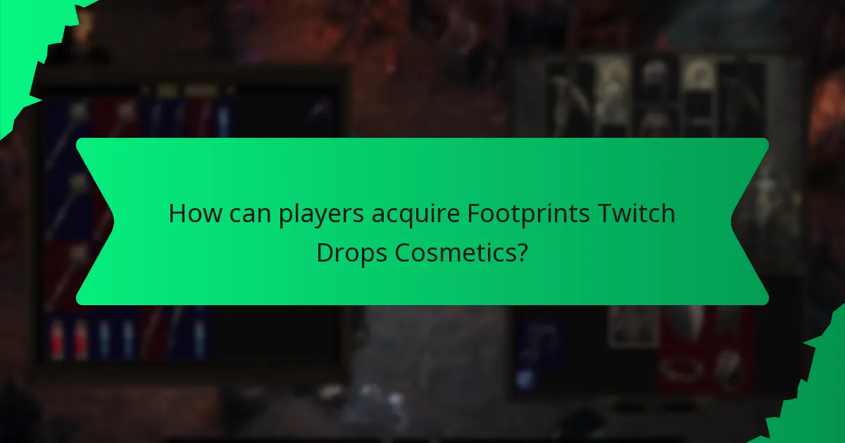 How is the rarity of Footprints Twitch Drops Cosmetics determined?