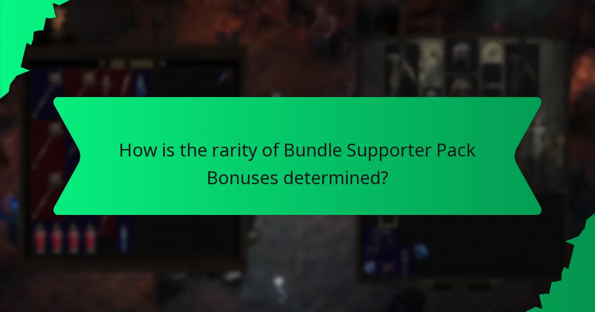 How is the rarity of Bundle Supporter Pack Bonuses determined?