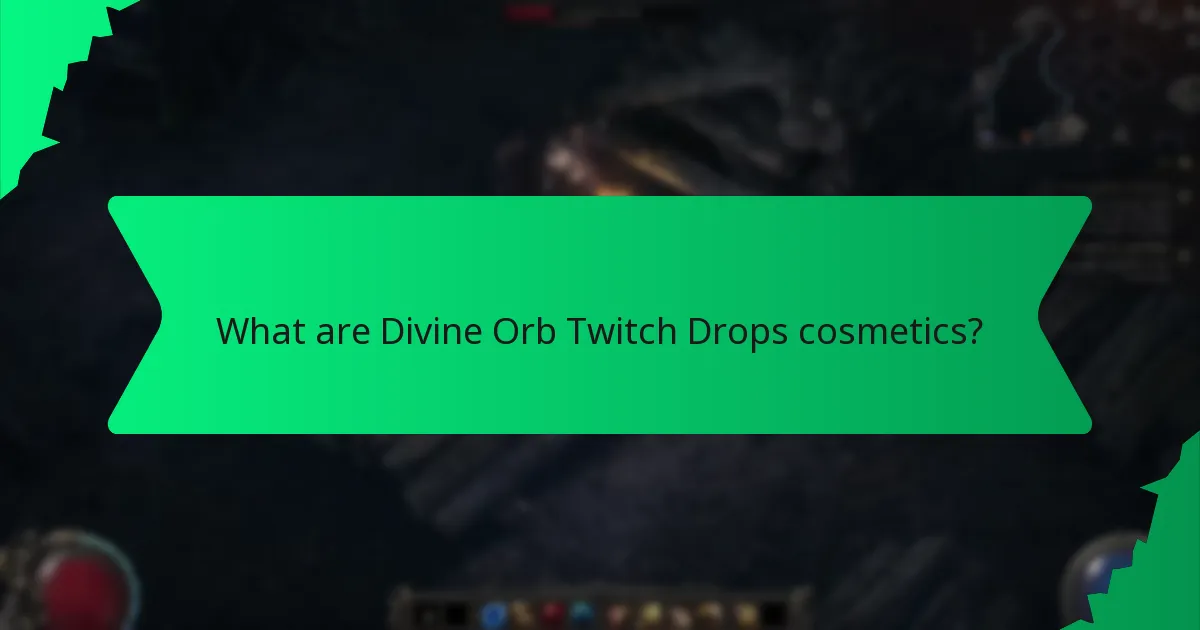 What is the rarity of Divine Orb Twitch Drops cosmetics?