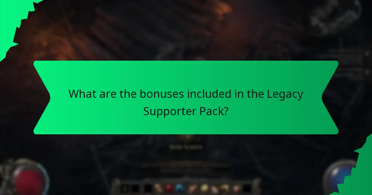 What effects do the bonuses from the Legacy Supporter Pack have?