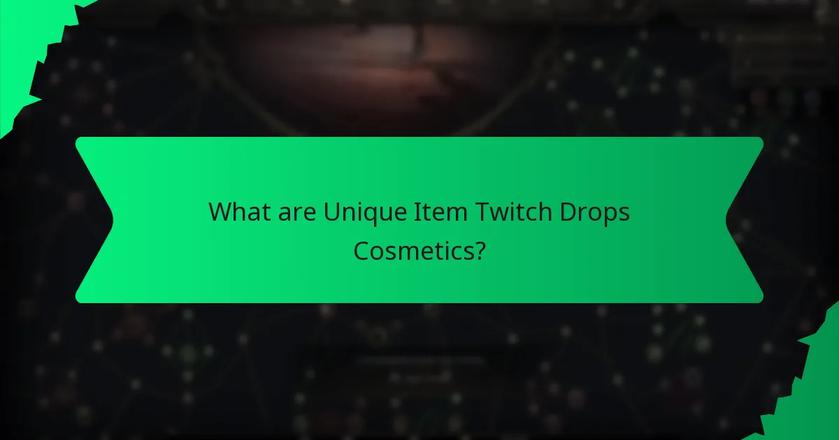 What effects do Twitch Drops cosmetics have?